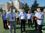矫增兵副市长检查2020年全市高考安全保卫工作